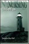 Nursing Ethics and Law (Paperback)