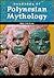 Handbook of Polynesian Mythology (World Mythology)