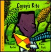 Corey's Kite (My First Weather Books)