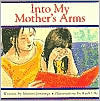 Into My Mother's Arms (Paperback)