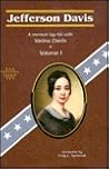 Jefferson Davis: A Memoir by His Wife
