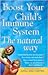 Boost Your Child's Immune System the Natural Way
