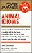 Animal Idioms (Power Japanese)