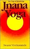 Jnana Yoga: The Y...