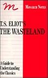 The Waste Land by T.S. Eliot