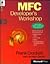 MFC Developer's Workshop: With CDROM