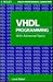 VHDL Programming with Advanced Topics (Wiley Professional Computing)