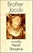 Brother Jacob by Henrik Stangerup