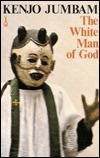 White Man of God (African Writers Series)
