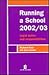 Running a School 2001/02 by Richard Gold