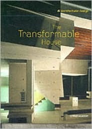 The Transformable House (Architectural Design)