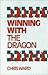Winning With the Dragon