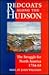 Redcoats Along the Hudson: The Struggle for North America 1754-63