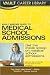 Vault Insider Guide to Medical School Admissions (Vault Career Library)