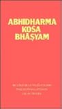 Abhidharmakosabhasyam, 4 Volume Set by Vasubandhu Abhidharmakosabhasyam, 4 Volume Set by Vasubandhu