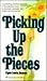 Picking Up the Pieces