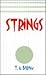 Strings