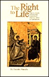 The Right to Life: The Eastern Orthodox Perspective on Abortion (Paperback)