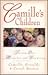 Camille's Children: 31 Miracles and Counting