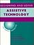 Designing and Using Assistive Technology by David B. Gray