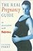 The Real Pregnancy Guide by Vivienne Parry