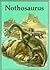 Nothosaurus (Dinosaur Library)