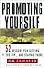 Promoting Yourself by Hal Lancaster