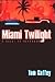 Miami Twilight