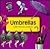 Umbrellas