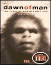 Dawn of Man: THE STORY OF HUMAN EVOLUTION (Hardcover)