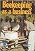 Beekeeping as a Business
