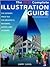 The New Complete Illustration Guide: The Ultimate Trace File for Architects, Designers, Artists, and Students