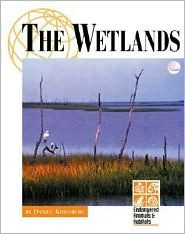 Endangered Animals and Habitats - The Wetlands