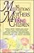 365 Meditations for Mothers of Young Children