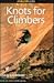 Knots for Climbers
