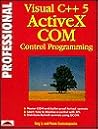 Professional Visual C++ 5 Activex/Com Control Programming