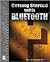 Getting Started with Bluetooth