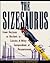 The Sizesaurus: From Hectares to Decibels to Calories, a Witty Compendium of Measurements