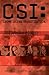 CSI by Max Allan Collins