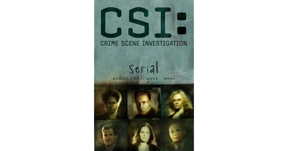 CSI Serial (CSI, Graphic Novel 1) by Max Allan Collins
