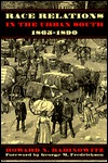 Race Relations in the Urban South, 1865-1890 (Paperback)