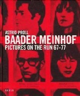 Baader Meinhof: Pictures on the Run 67-77 (Hardcover)