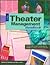 The Theater Management Handbook