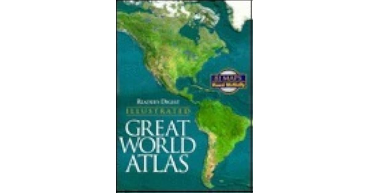 Illustrated Great World Atlas by Reader's Digest Association