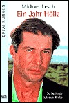 Ein Jahr Hölle. So besiegte ich den Krebs. (Paperback)