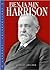 Benjamin Harrison by Bruce Adelson
