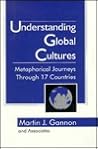 Understanding Global Cultures: Metaphorical Journeys Through 17 Countries