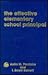 The Effective Elementary School Principal (Effective School Administration Series ; No. 3)