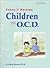 Forms for Helping Children with O.C.D. by E. Katia Moritz