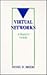 Virtual Networks by Danny Briere